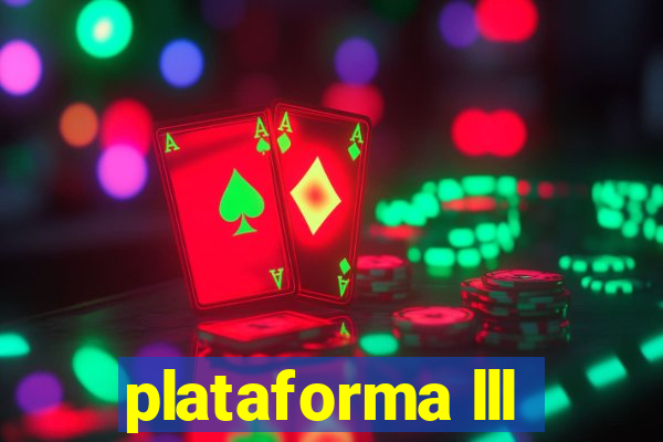 plataforma lll